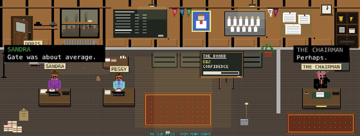 The club office: Sandra and Peggy at their desks, the chairman at his, the board's confidence on the blackboard, pennants on the picture rail, the trophy cabinet in the corner, rugs on the floor.
